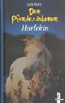 Beispielbild fr Der Pferdezauberer: Harlekin zum Verkauf von Versandantiquariat Dirk Buchholz