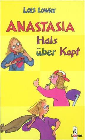 Anastasia Hals über Kopf.