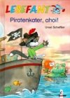 Lesefant. Piratenkater, ahoi. ( Ab 7 J.). (9783785537848) by Scheffler, Ursel; Voigt, Silke