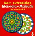 Beispielbild fr Mein extradickes Mandala-Malbuch fr Kinder ab 8 zum Verkauf von medimops