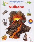 Beispielbild für Mein erstes Frage- und Antwortbuch, Vulkane zum Verkauf von medimops