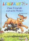 Lesefant. Zwei Freunde auf acht Pfoten. ( Ab 7 J.). (9783785539880) by Arold, Marliese; Wiechmann, Heike