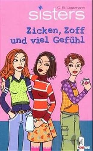 sisters 02. Zicken, Zoff und viel Gefühl. ( Ab 12 J.).