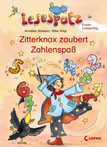Imagen de archivo de Lesespatz. Zitterknax zaubert Zahlenspa a la venta por medimops