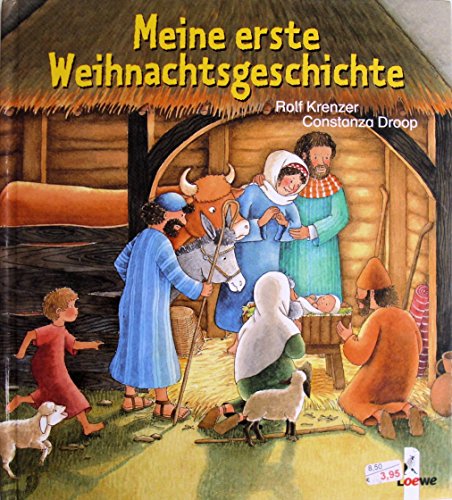 Meine erste Weihnachtsgeschichte. (9783785540916) by Krenzer, Rolf; Droop, Constanza