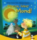 Beispielbild fr Scheine, lieber Mond! zum Verkauf von medimops