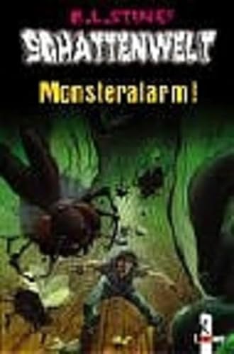 Schattenwelt. Monsteralarm! - Stine, Robert L.