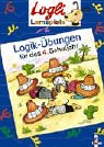 Logik- Ãœbungen fÃ¼r das 4. Schuljahr. ( Ab 9 J.). (Lernmaterialien) (9783785542583) by KÃ¼hn, Christina; Voigt, Silke