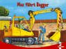 Stock image for Max fhrt Bagger for sale by medimops