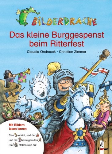 Stock image for Bilderdrache. Das kleine Burggespenst beim Ritter for sale by medimops