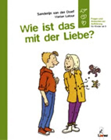 Stock image for Wie ist das mit der Liebe? ( Ab 9 J.). for sale by HPB-Movies