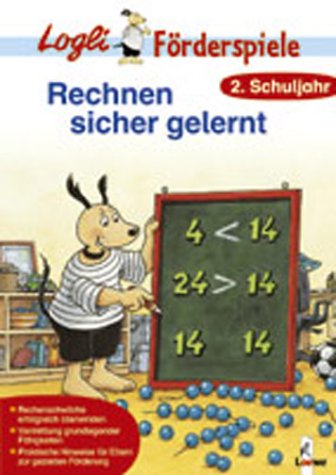 Beispielbild fr Rechnen sicher gelernt - 2.Schuljahr Logli Frderspiele zum Verkauf von Storisende Versandbuchhandlung