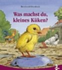 9783785545478: Was machst du, kleines Kken? (Pappbilderbuch) - Oberdieck, Bernhard
