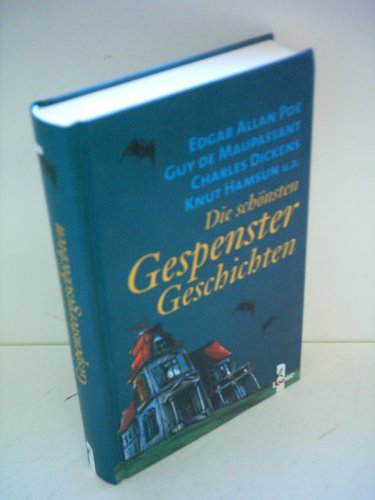 Stock image for Die schnsten Gespenstergeschichten for sale by medimops