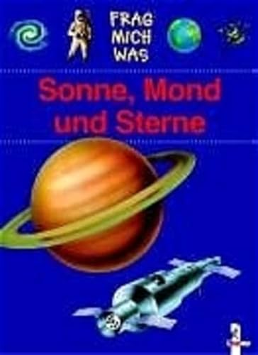 Stock image for Frag mich was. Sonne, Mond und Sterne for sale by medimops