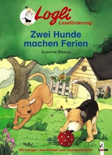 Beispielbild fr Logli Lesefrderung: Zwei Hunde machen Ferien zum Verkauf von medimops