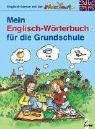 Imagen de archivo de Mein Englisch-Worterbuch Fur Die Grundschule (German Edition) a la venta por Better World Books