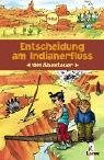 Stock image for Entscheidung am Indianerfluss for sale by ThriftBooks-Dallas
