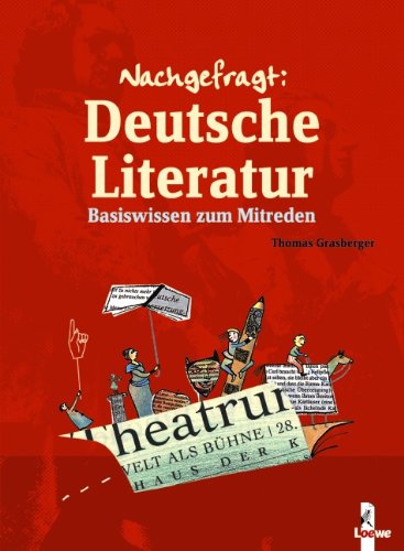 Imagen de archivo de Nachgefragt: Deutsche Literatur: Basiswissen zum Mitreden a la venta por medimops
