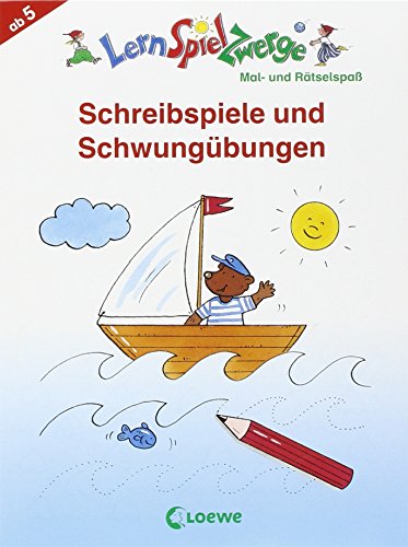 LernSpielZwerge - Schreibspiele und Schwungübungen für die Vorschule Schreibenlernen für Kinder ab 5 Jahre - Loewe Lernen und Rätseln und Angelika Penner