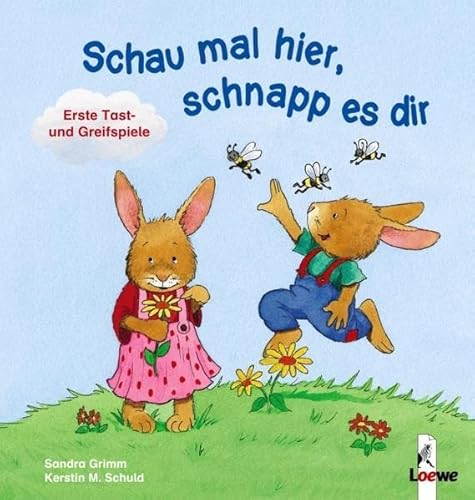 Schau mal hier, schnapp es dir : erste Tast- und Greifspiele. - Grimm, Sandra (Mitwirkender) und Kerstin M. (Mitwirkender) Schuld