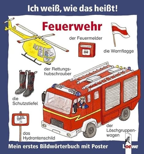 Stock image for Feuerwehr (Pappbilderbuch mit Poster) for sale by medimops