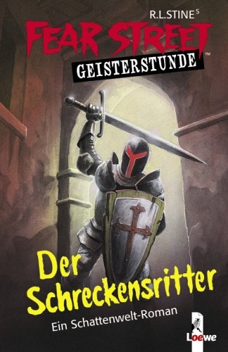 Der Schreckensritter - R.L. Stine