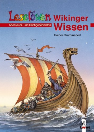 LeselÃ¶wen Wikinger-Wissen (9783785555743) by Rainer Crummenerl