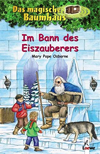 Loewe Osborne, Das magische Baumhaus Bd. 30 Im Bann des Eiszauberers - Osborne Mary, Pope