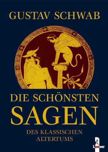 Stock image for Die schnsten Sagen des klassischen Altertums for sale by medimops
