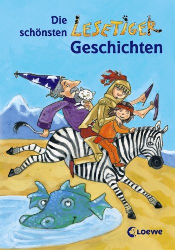 Stock image for Die schnsten Lesetiger-Geschichten for sale by Gabis Bcherlager