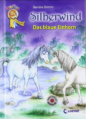 Imagen de archivo de Leselwen Champion. Silberwind - Das blaue Einhorn a la venta por medimops