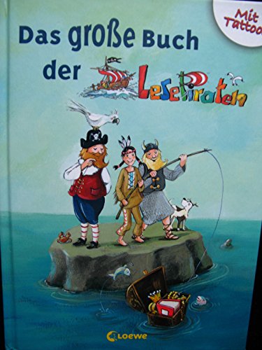 Beispielbild fr Das groe Buch der Lesepiraten: Sammelband zum Verkauf von medimops