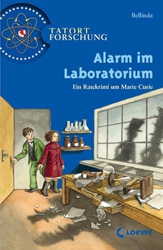 Beispielbild fr Tatort Forschung. Alarm im Laboratorium: Ein Ratekrimi um Marie Curie zum Verkauf von medimops