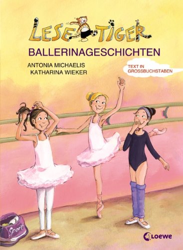 9783785564301: Lesetiger-Ballerinageschichten. Grobuchstabenausgabe