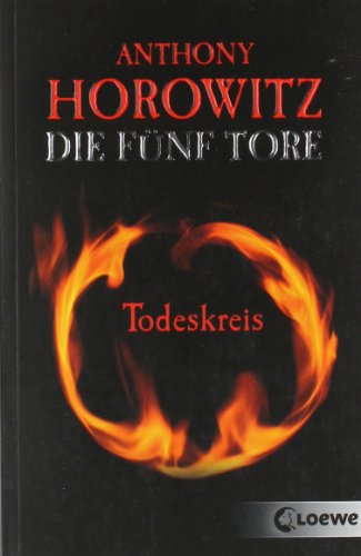 Die fÃ¼nf Tore 01. Todeskreis (9783785564431) by [???]