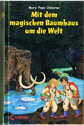 Stock image for Mit dem magischen Baumhaus um die Welt: Neuausgabe for sale by DER COMICWURM - Ralf Heinig