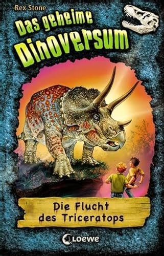 9783785565247: Stone, R: Flucht des Triceratops