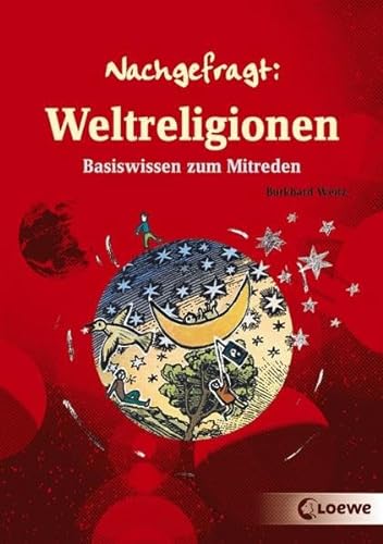 Stock image for Nachgefragt. Weltreligionen: Basiswissen zum Mitreden for sale by Ammareal