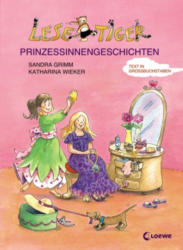 Beispielbild fr Lesetiger-Prinzessinnengeschichten. Grobuchstabenausgabe zum Verkauf von medimops