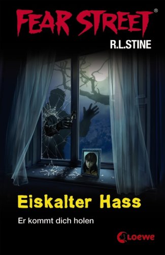 Beispielbild fr Fear Street. Eiskalter Hass: Er kommt dich holen zum Verkauf von WorldofBooks