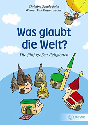 Beispielbild fr Schulz-Reiss, C: Was glaubt die Welt zum Verkauf von Ammareal