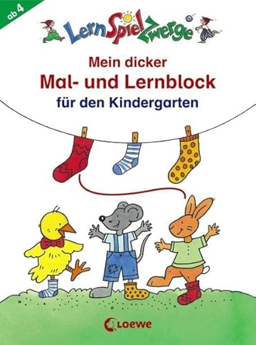 Mein dicker Mal- und Lernblock für den Kindergarten : Beschäftigungsblock für Kinder ab 4 Jahre - Angelika Penner