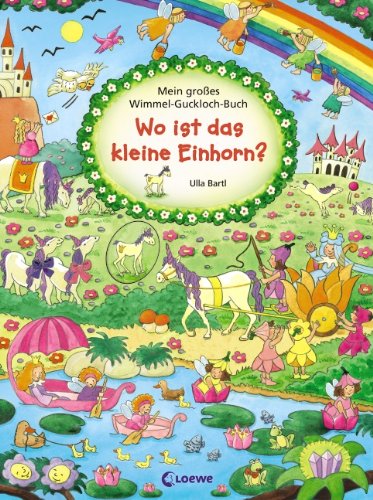 9783785568323: Wo ist das kleine Einhorn?