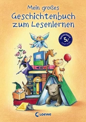 Mein groÃŸes Geschichtenbuch zum Lesenlernen (9783785569504) by Loewe