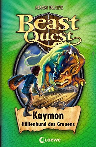 Beast Quest 16. Kaymon, Höllenhund des Grauens - Blade, Adam