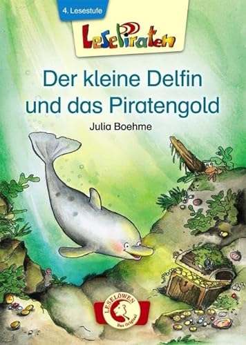 Stock image for Lesepiraten. Der kleine Delfin und das Piratengold for sale by ThriftBooks-Dallas
