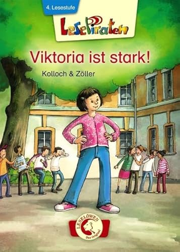 Beispielbild fr Lesepiraten - Viktoria ist stark! zum Verkauf von Ammareal