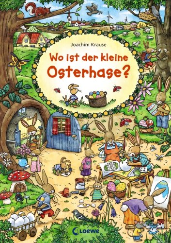 Stock image for Wo ist der kleine Osterhase? for sale by medimops