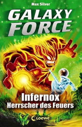 Stock image for Galaxy Force, 2: Infernox, Herrscher des Feuers for sale by medimops